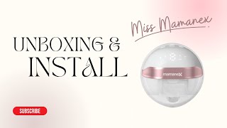 Unboxing \u0026 Install Miss Mamanex