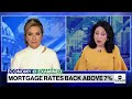 Mortgage rates soar over 7%