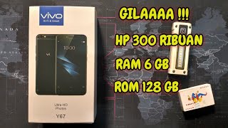 GILA !!! HP 300 RIBUAN RAM 6 GB . UNBOXING VIVO Y67 6/128 MURAH NGGAK ORI