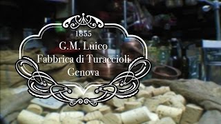 Botteghe storiche: Fabbrica di Turaccioli G. M. Luico - Genova