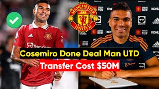 Casemiro to Manchester United CONFIRMED ✅ Man United TRANSFER News 🔥 Casemiro Man Utd Done Deal