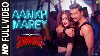 Aankh Marey Simmba Video Song HD 720p/Aankhey mare video lyric/simba movie song/ranveer singh