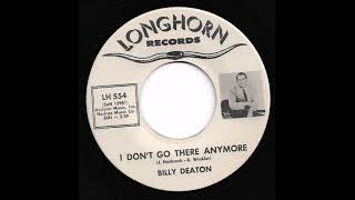 Billy Deaton - I Don't Go There Anymore