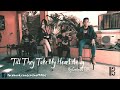 'Till They Take My Heart Away (Cover By Circle Of Fifth)