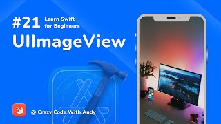 21. UIImageView in Swift - Learn Swift For Beginners