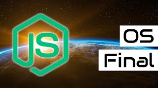 Node.js OS Module - Final Part