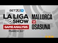 Mallorca vs Osasuna | La Liga Expert Predictions, Soccer Picks & Best Bets