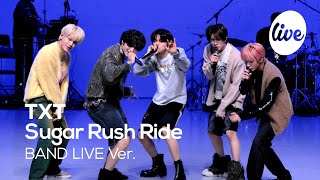 [4K] TOMORROW X TOGETHER “Sugar Rush Ride” Band LIVE Concert 두밧두와 같이 놀자💚[it’s KPOP LIVE 잇츠라이브]