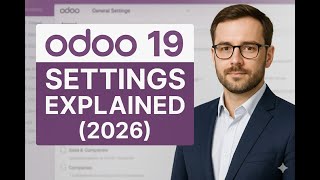 Odoo 19 Settings Explained (2026): New Company, Accounting, Inter-Company & Email Setup