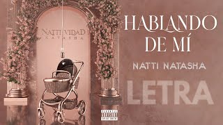 Natti Natasha - Hablando de Mí [Lyric ]