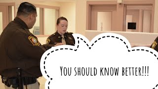 NEVER DO THIS AS A ROOKIE CORRECTIONS OFFICER!