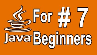 7 . Java User Input in with Scanner - Java Programming Tutorial For Beginners
