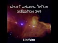 Short Science Fiction Collection 049 by VARIOUS read by Various Part 1/2 | Full Audio Book