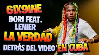 Toda La Verdad Detrás De 6ix9ine - Bori feat. Lenier 😱🔥