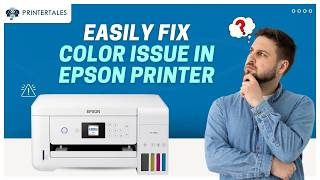 How to fix Color in Epson Printer? | Printer Tales