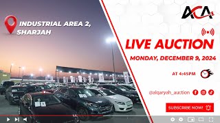 AL QARYAH CARS AUCTION | INDUSTRIAL AREA 2 SHARJAH  | MONDAY 9 DECEMBER 2024