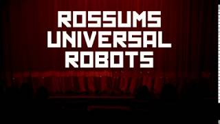 Rossum's Universal Robots presented by Aussie Kelpie Arts