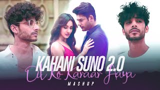 Kahani Suno x Dil Ko Karaar Aaya Mashup | Arijit Singh | kaifi Khalil | DJ RELAX
