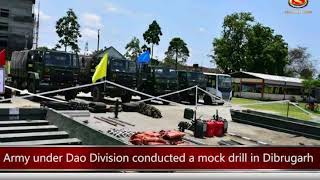 Army under Dao Division conducted a mock drill in Dibrugarh