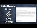 Decode String | Live Coding with Explanation | Leetcode #394