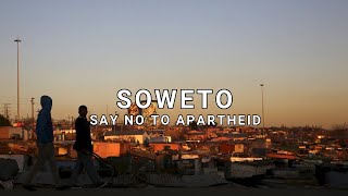 Soweto (Say no to apartheid) (lyrics )