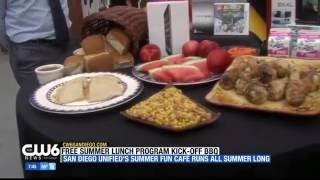 San Diego Unified Free Summer Lunch Program Launches-CW6