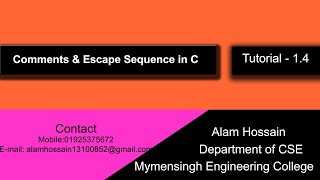 Comments and Escape sequence in C programming . Bangla tutorial - 1. 4