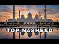 Most Popular Islamic Nasheeds 2026 | Relaxing & Heart-Touching Playlist | Peace Nasheed