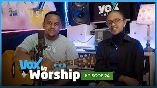 Vox In Worship EP24: Lilly - Paccy Ishimwe ||Imana niyo buhungiro - Araza gushyiraho inzira -Umutima