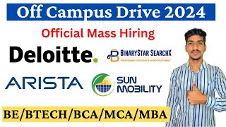 Deloitte Recruitment 2024 | Arista Off Campus Drive 2024 | Deloitte Hiring Freshers 2024