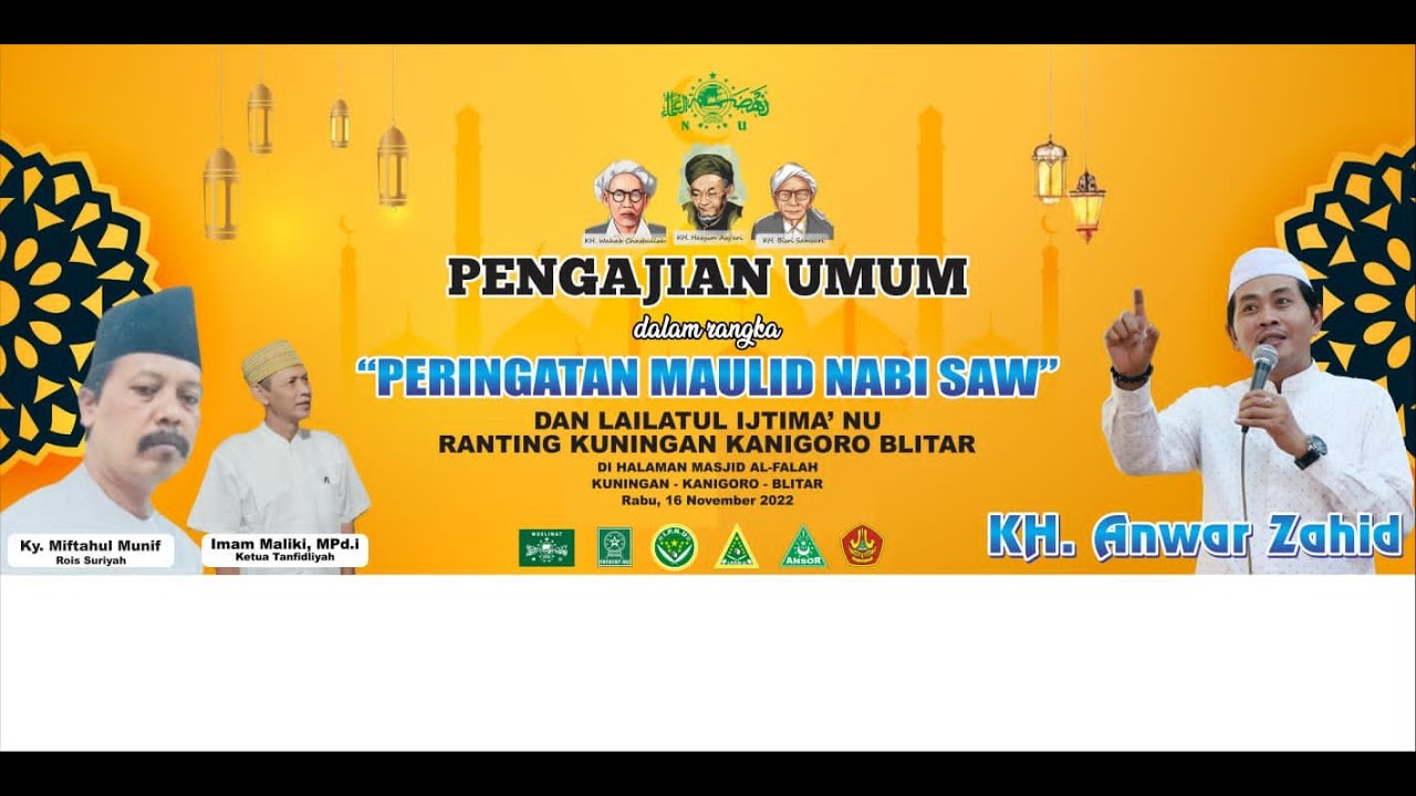 LIVE KH. ANWAR ZAHID | PERINGATAN MAULID NABI MUHAMMAD SAW & LAILATUL ...