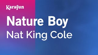 Nature Boy - Nat King Cole | Karaoke Version | KaraFun