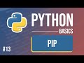 Python Tutorial - Part 13: PIP