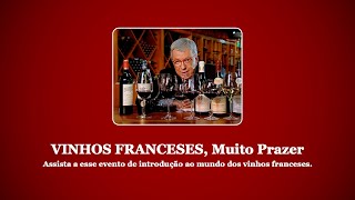 VINHOS FRANCESES, Muito Prazer