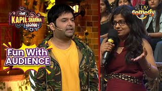 Kapil की 'Girl Fan' ने दिए Funny 'Marriage Tips!' | The Kapil Sharma Show | Fun With Audience