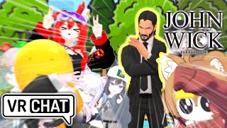 【VRChat】場違いすぎるジョンウィックwww