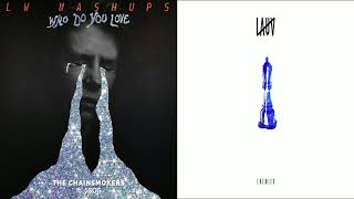 Enemies, Who Do You Love? - The Chainsmokers ft. 5 Seconds Of Summer vs Lauv (Ma