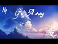 Karasu Merodi & Krysteq - Go Away