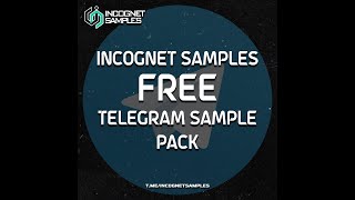 Incognet FREE Telegram Sample Pack [Club, Tech, EDM Samples + Serum Presets]