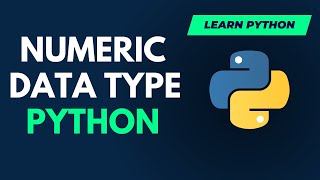 Python Tutorial For Beginners - 03 (Numeric Data Types)