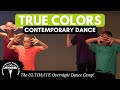 Contemporary Dance ♥ True Colors - Trolls Movie I ADTC DANCE CAMP