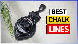 Top 6 Best Chalk Lines Review - Expart Buying Guide