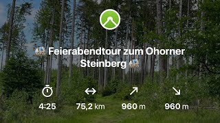 🚵🏼‍♂️ Feierabendtour zum Ohorner Steinberg 🚵🏼‍♂️