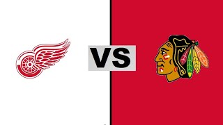 RED WINGS VS BLACKHAWKS 🥅