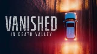 Vanished in Death Valley: The Gripping Lifetime Thriller You Can’t Miss This January!