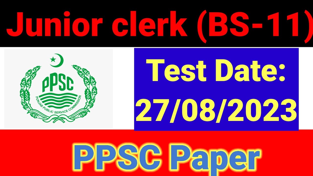 PPSC Junior Clerk (BS-11) Complete Solved Paper Held On 27 August 2023 ...