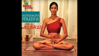 Ancient Indian Healing Mudras - Kundalini Mudra HD | Prachi Mishra