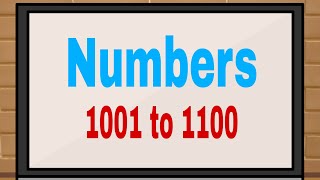 Numbers 1001 to 1100 | Counting | Maths for kids |