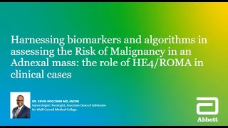 Harnessing biomarkers and algorithms in assessing the Risk of Malignancy in an Adnexal...