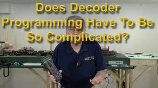 Does Decoder Programming Have To Be So Complicated? (420)